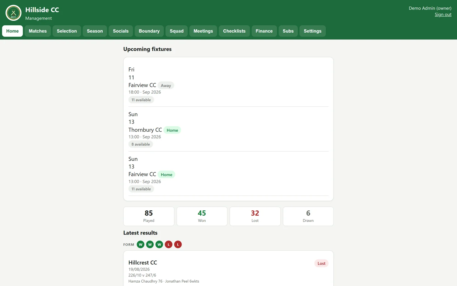 The Wicket dashboard for the demo club, showing upcoming fixtures, the season record and recent results